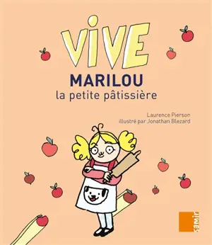 Marilou la petite pâtissière