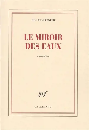 Le Miroir des eaux. La Croisière. Les Cariatides