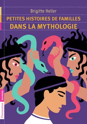 PETITES HISTOIRES DE FAMILLE DANS LA MYTHOL OGIE