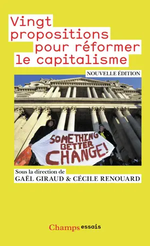 VINGT PROPOSITIONS    -CHAMPS- POUR REFORMER LE CAPITALISME