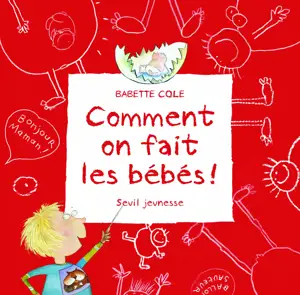 COMMENT ON FAIT LES BEBES