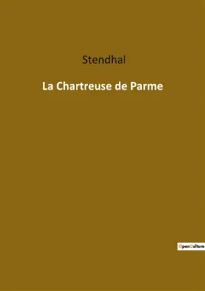 La Chartreuse de Parme