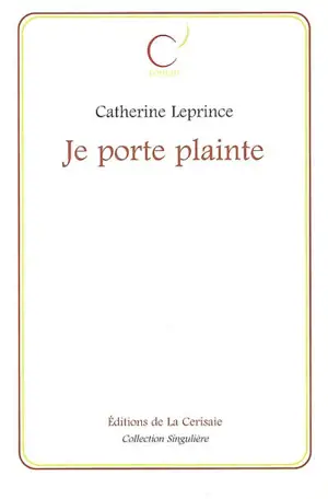 Je porte plainte