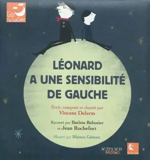 Léonard a une sensibilité de gauche
