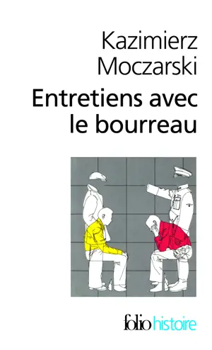 ENTRETIENS AVEC LE BOURREAU  -FOLIO HIS