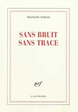Sans bruit sans trace