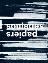 Soulages, papiers