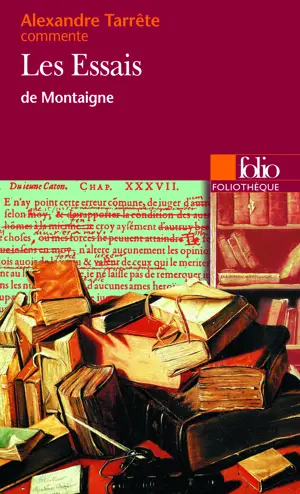 ESSAIS DE MONTAIGNE            -FOLIO FOL