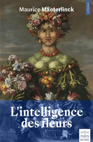 L'intelligence des fleurs