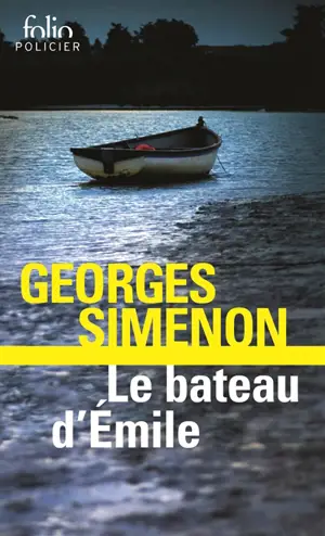 Le bateau d'Emile