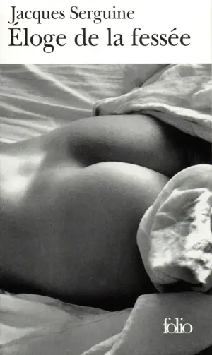 ELOGE DE LA FESSEE    -FOLIO-