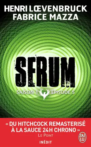 Sérum : saison 1. Vol. 5