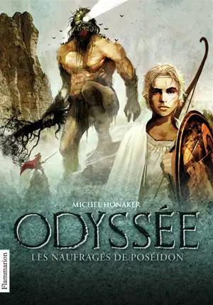 Odyssée. Vol. 2. Les naufragés de Poséidon