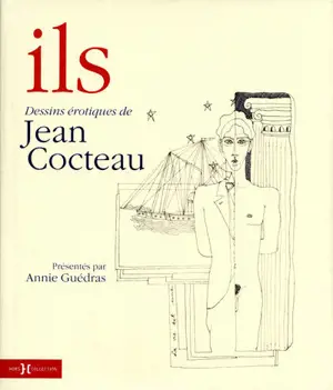 DESSINS EROTIQUES DE JEAN COCTEAU