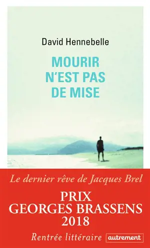 Mourir n'est pas de mise