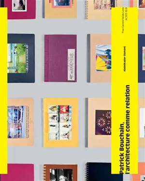 Patrick Bouchain : l'architecture comme relation