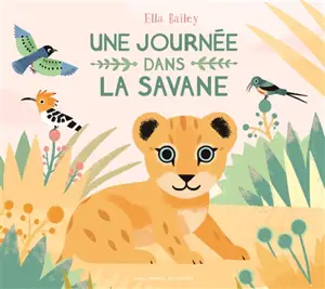 Une journée dans la savane