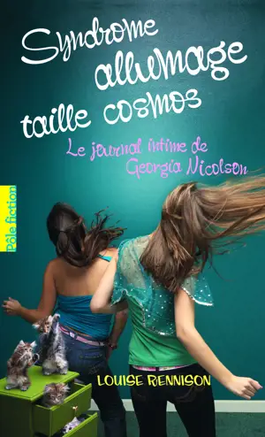 JOURNAL INTIME GEORGIA NICOLSON T05 - POCHE SYNDROME ALLUMAGE TAILLE COSMOS