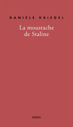 La moustache de Staline