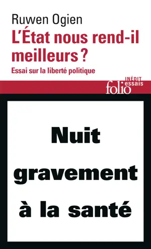 L'ETAT NOUS REND-IL MEILLEURS ?  -FOLIO ESS