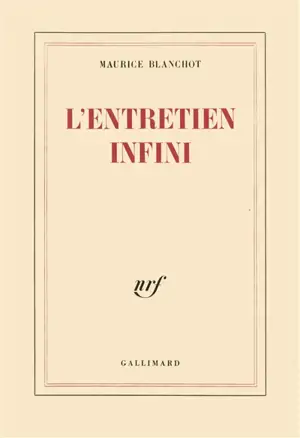 L'Entretien infini