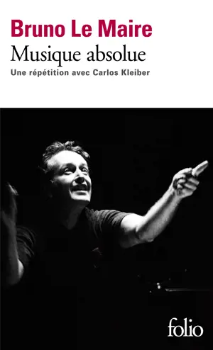 MUSIQUE ABSOLUE REPETITION AVEC CARLOS KLEIBER