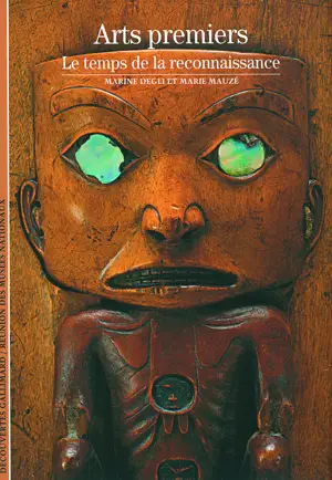 ARTS PREMIERS LE TEMPS DE L A RECONNAISSANCE