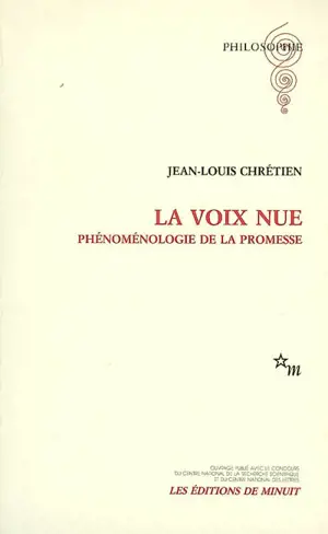 La voix nue : phénoménologie de la promesse