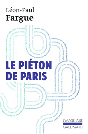Le piéton de Paris. D'après Paris