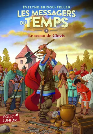 LE SCEAU DE CLOVIS LES MESSAGERS DU TEMPS T04