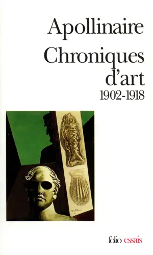 CHRONIQUES D'ART APOLINAIRE-FOLIO ESS-
