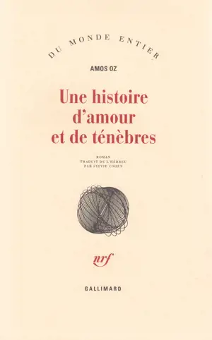 UNE HISTOIRE D'AMOUR ET DE TENEBRES