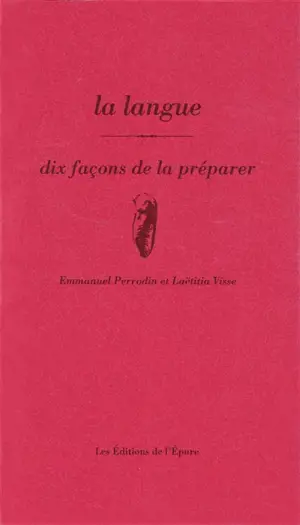 La langue : dix façons de la préparer
