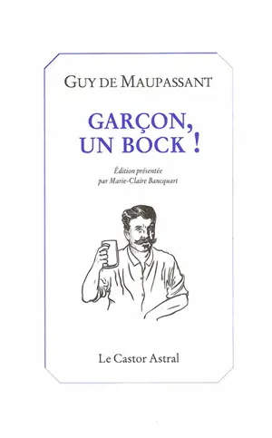 GARCON, UN BOCK!