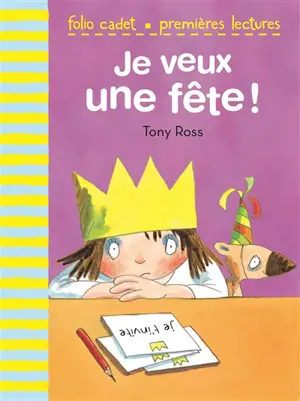 Je veux une fête !