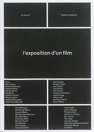 L'exposition d'un film. The exhibition of a film