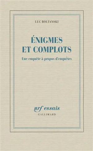 Enigmes et complots : une enquête à propos d'enquêtes