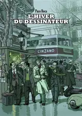 L'hiver du dessinateur