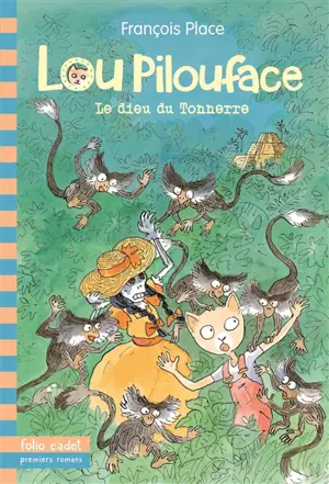 LOU PILOUFACE T05 LE DIEU DU TONNERRE