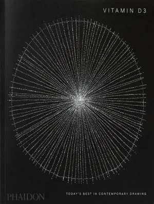 Vitamin D3 : today's best in contemporary drawing