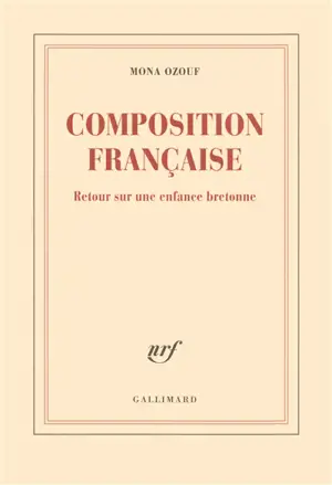 Composition française : retour sur une enfance bretonne