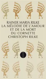 La mélodie de l'amour et de la mort du cornette Christoph Rilke
