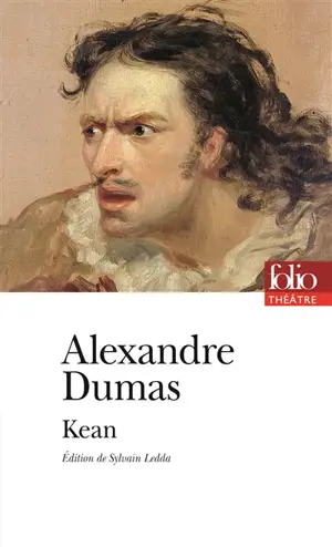 Kean ou Désordre et génie