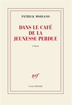 Dans le café de la jeunesse perdue