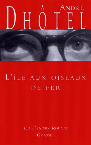 L'île aux oiseaux de fer