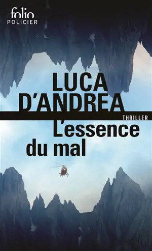 L'essence du mal