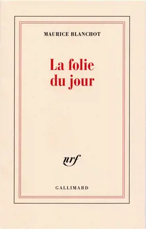 La folie du jour