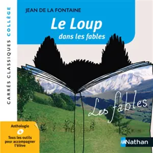 Le loup dans les fables : anthologie
