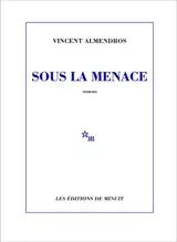 Sous la menace