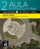 Aula internacional plus 2, edicion hibrida : curso de espanol, A2